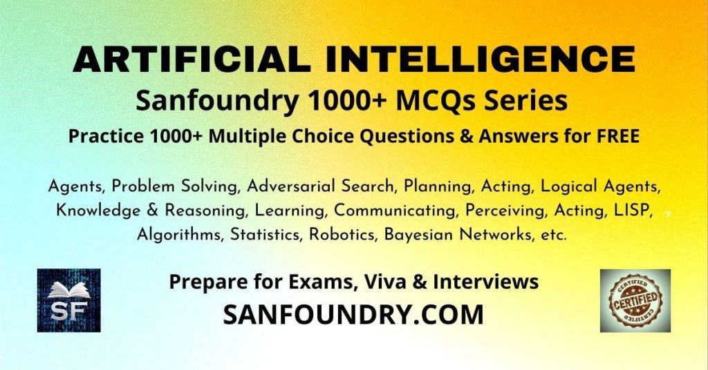 1000 Artificial Intelligence MCQs For Freshers & Experienced - Sanfoundry