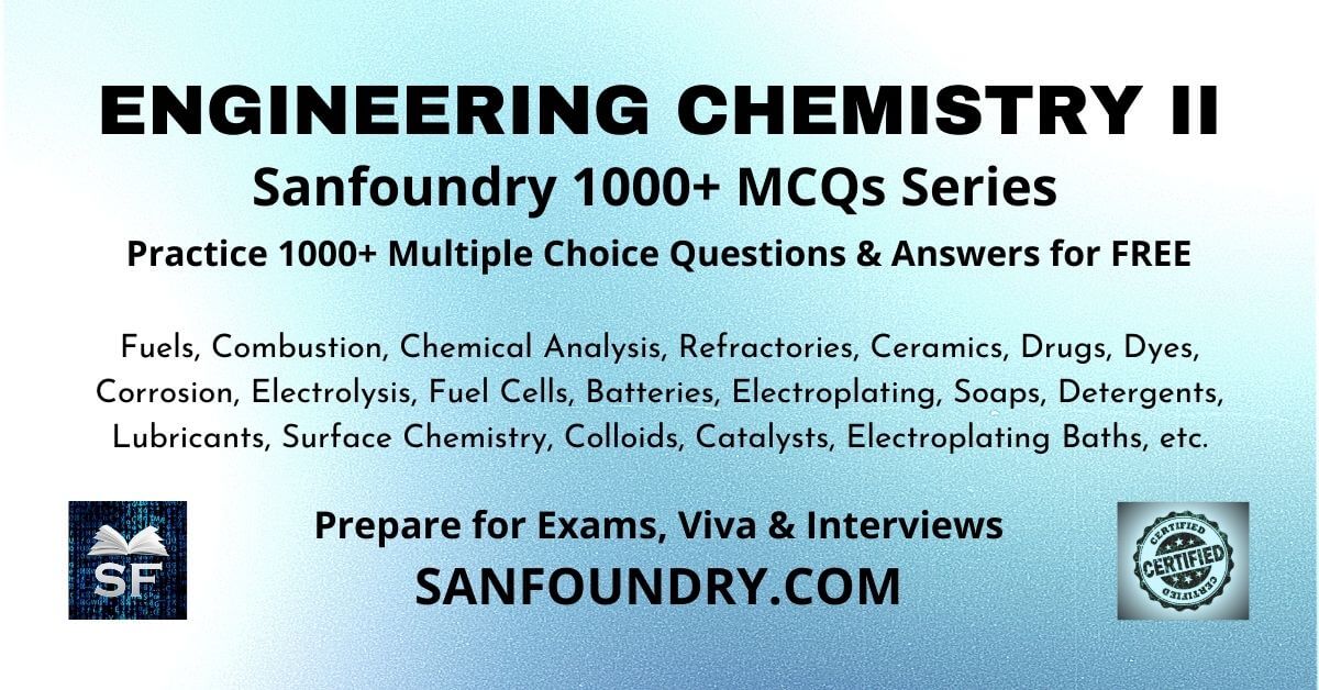 Engineering Chemistry II Questions And Answers - Sanfoundry