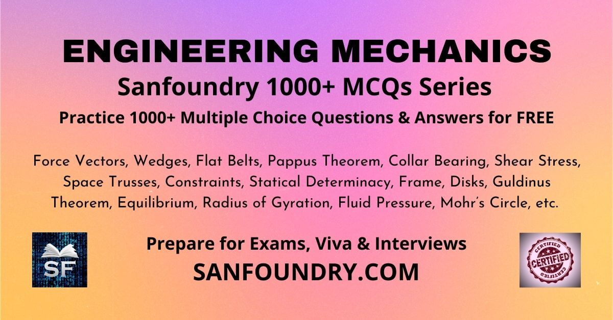 Engineering Mechanics Questions And Answers - Sanfoundry