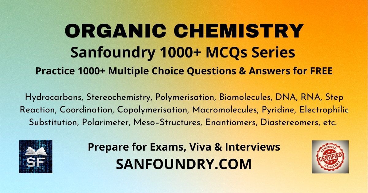 Organic Chemistry Questions And Answers Sanfoundry