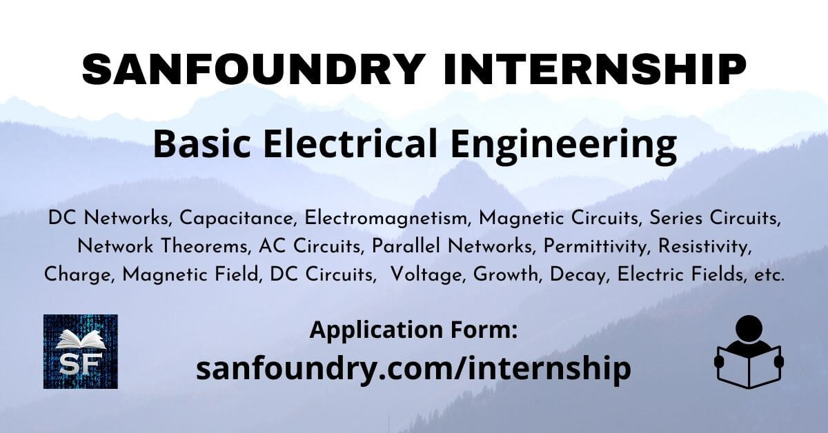 Basic Electrical Engineering Internship Sanfoundry